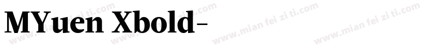 MYuen Xbold字体转换